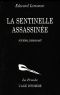 [A lire 274] • La Sentinelle Assassinée